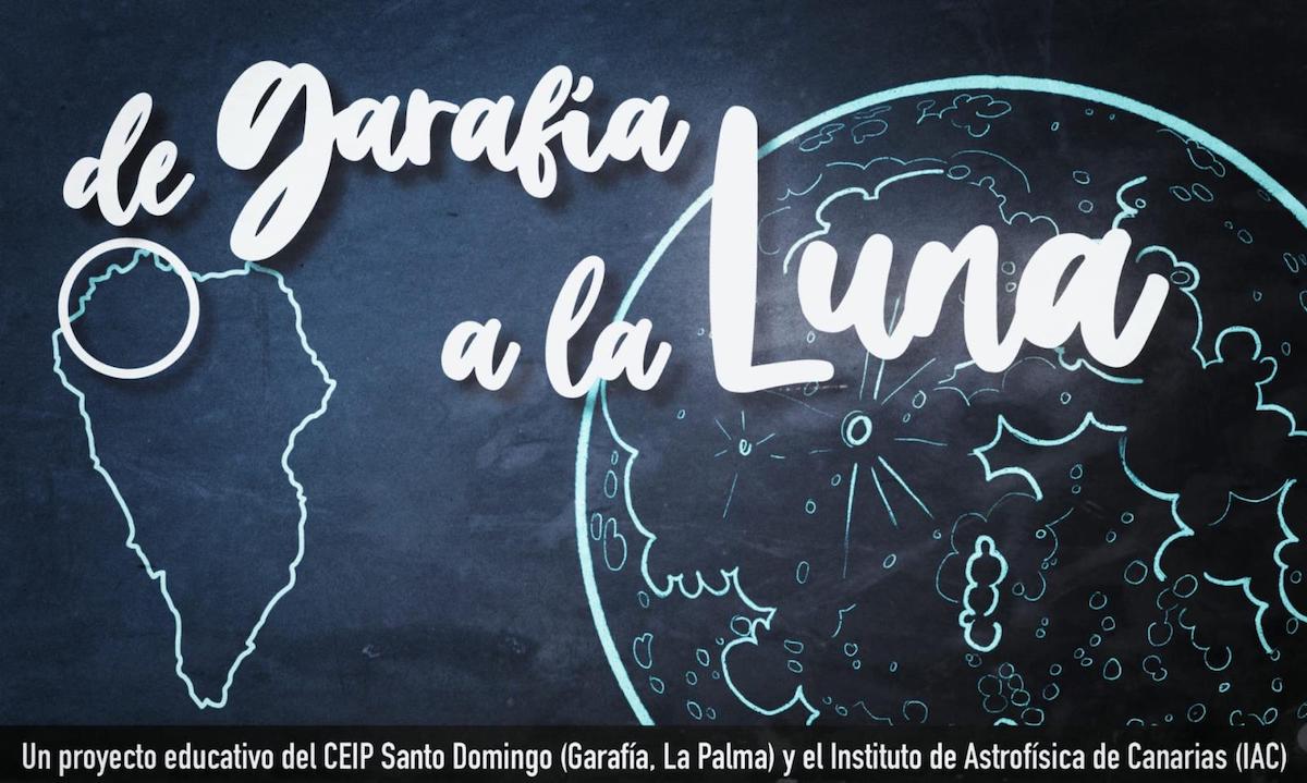 👨🏻‍🎓 Proyecto educativo 'De Garafía a La Luna' 🌝, con Star Party incluido 🤝✨